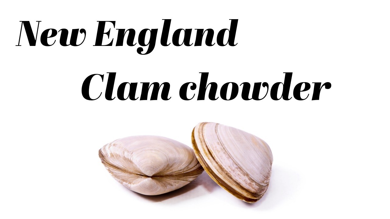 New England clam chowder