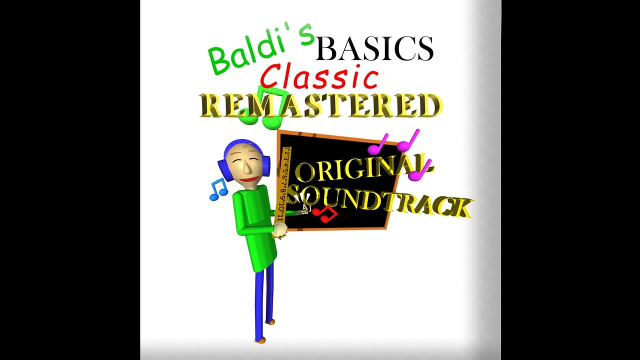 Baldi Basic Classic Remastered Soundtrack | School Trouble (Beta X Demo) | Fan Made