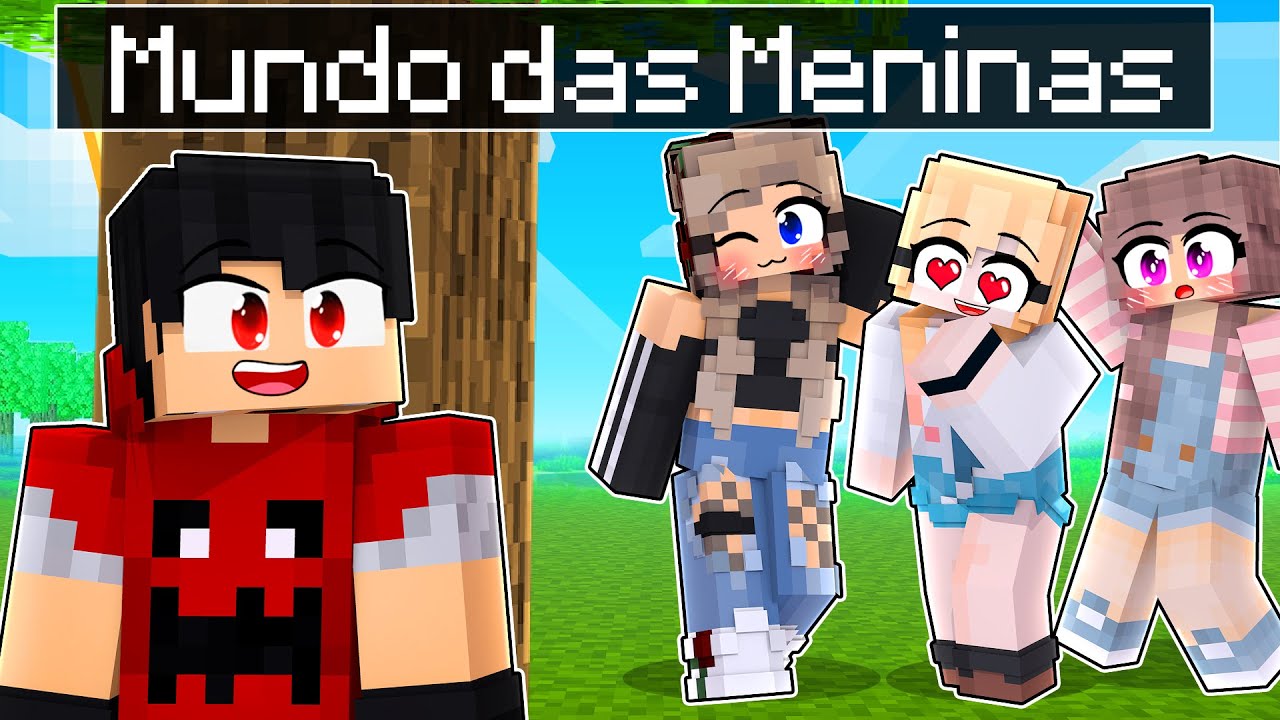 P3DRU foi para UM MUNDO só DE MENINAS no Minecraft