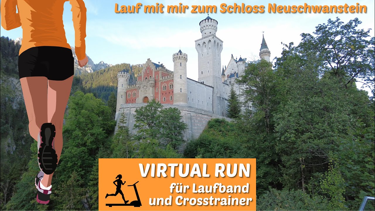 Virtueller Lauf für  Laufband und Crosstrainer Workout | Neuschwanstein | Virtual Run