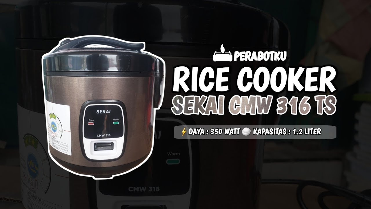 Kualitas Ekspor Buatan Indonesia! Unboxing & Review Singkat Rice Cooker Sekai CMW 316 TS/Magic Com 