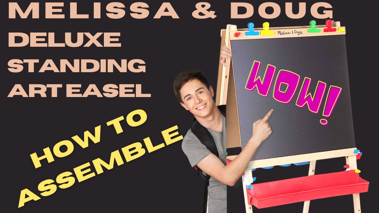 Melissa & Doug Deluxe Art Easel  how to Assemble and Review