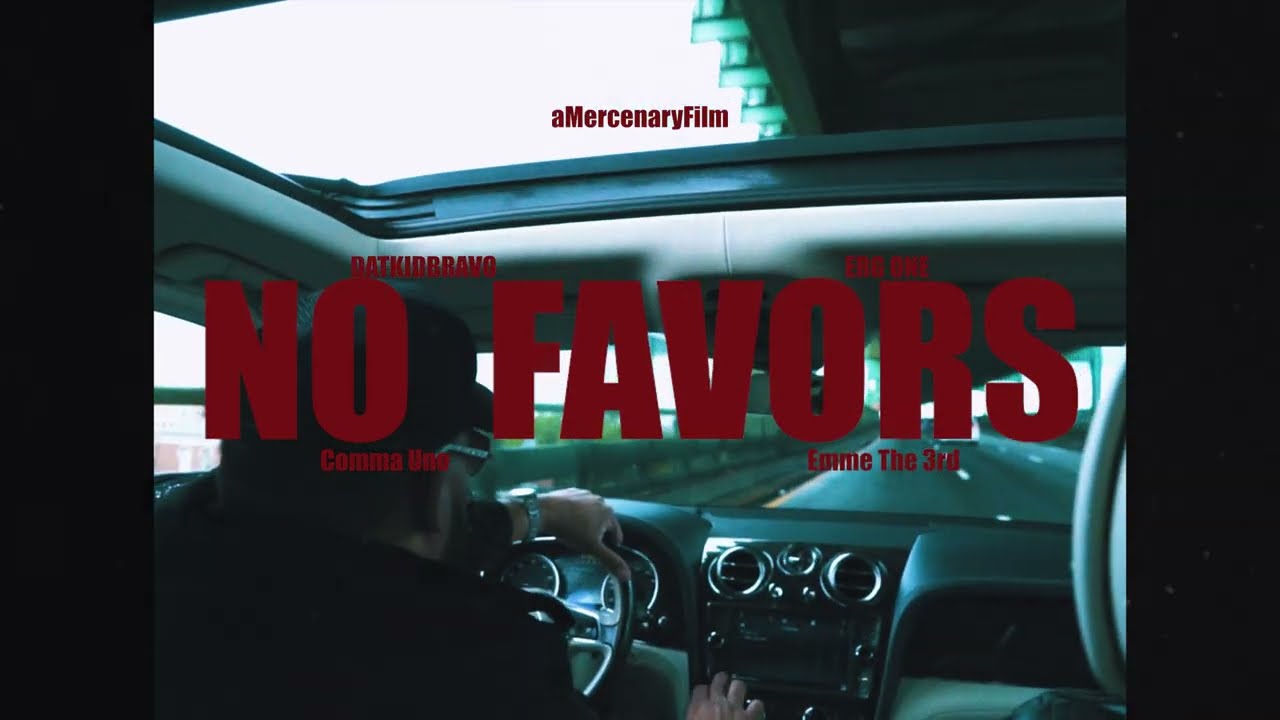 DATKIDBRAVO x ERG ONE - NO FAVORS | #aMercenaryFilm [4K]