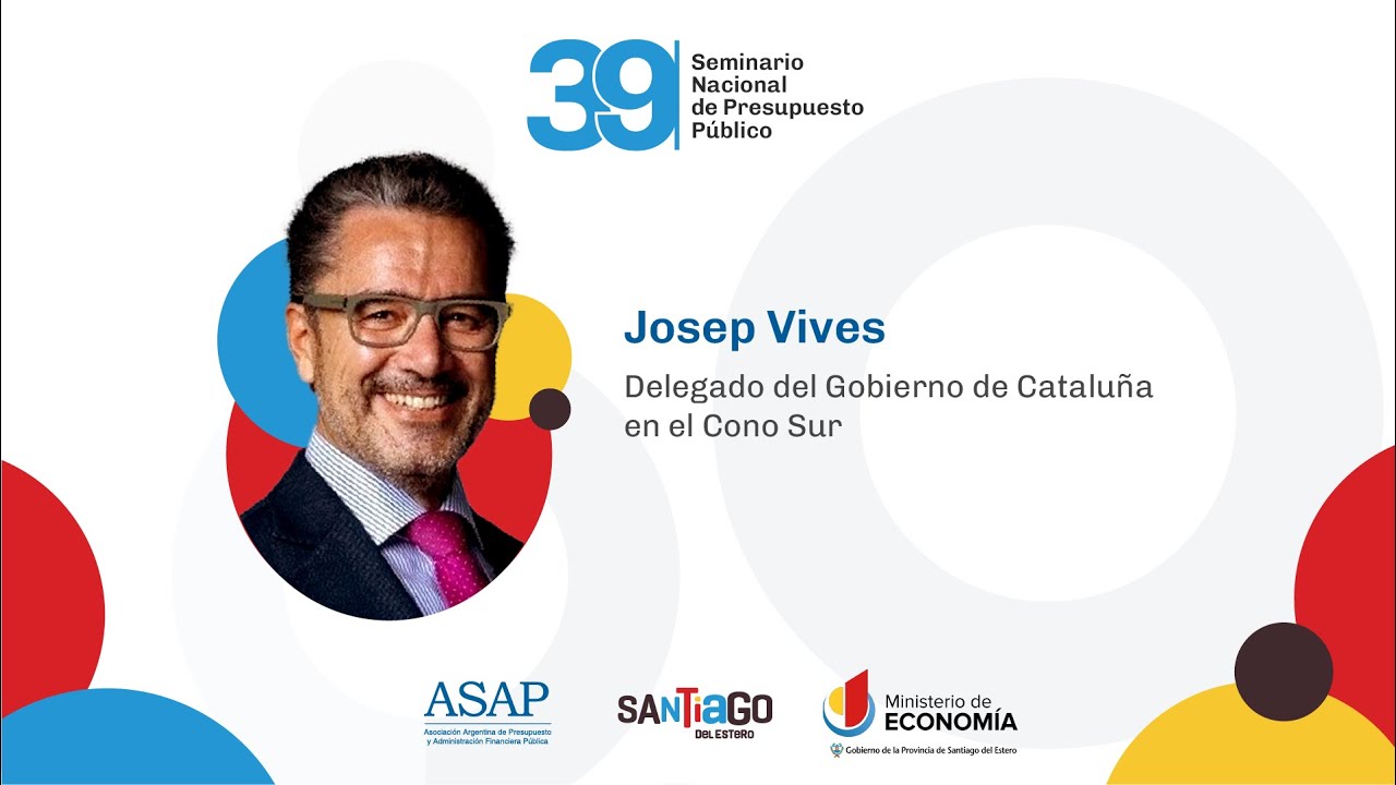 Josep Vives - 39° Seminario Nacional de Presupuesto Público