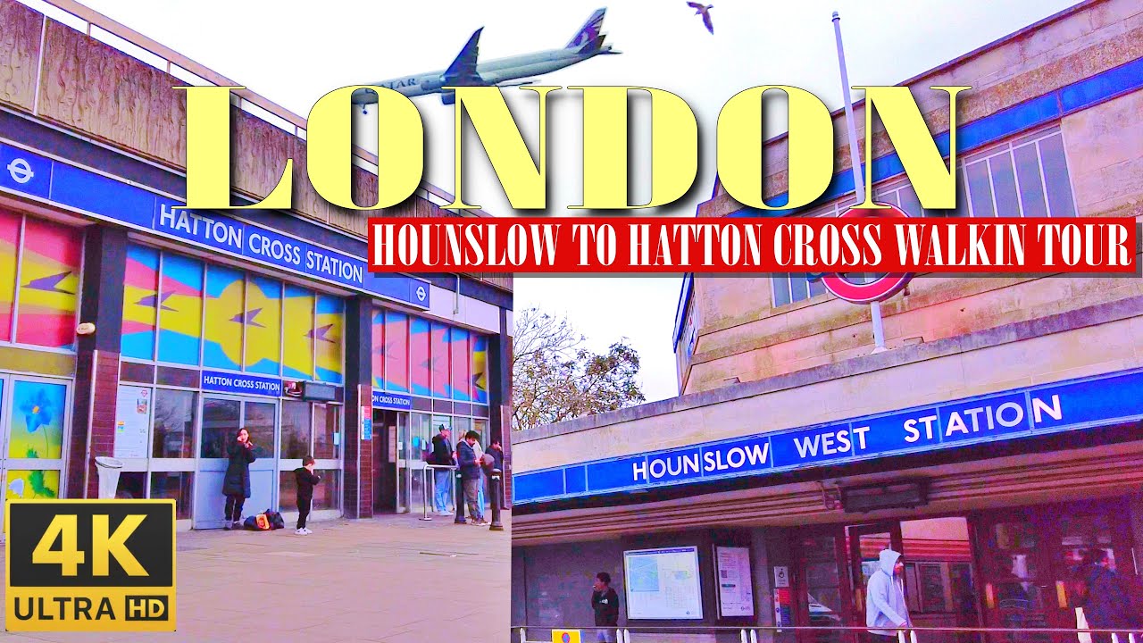 [4K London Walk: Hounslow West to Hatton Cross Station | West London Sightseeing Tour