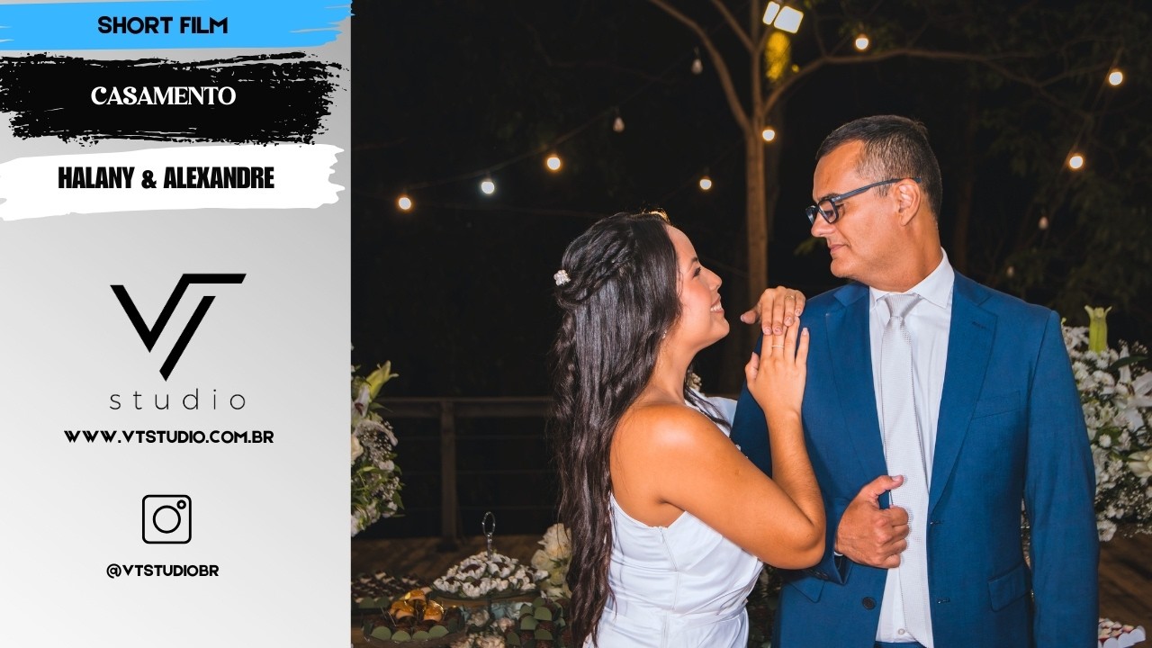 Short Film | Casamento de Halany & Alexandre | Igreja Cristã Maranata - Cuiabá/MT