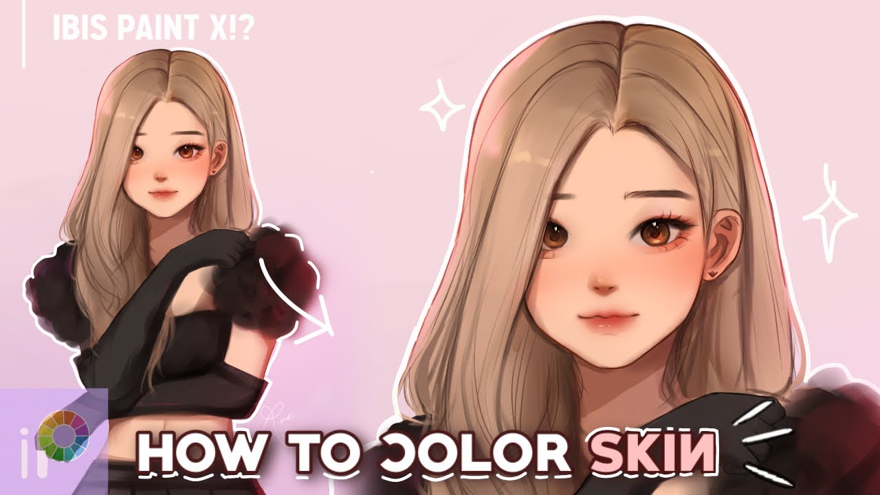 How to ✨PAINT SKIN✨ [IBISPAINTX!!]