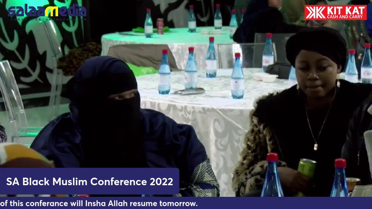 Day 02: The South African Black Muslim Conference - Breakaway Sessions