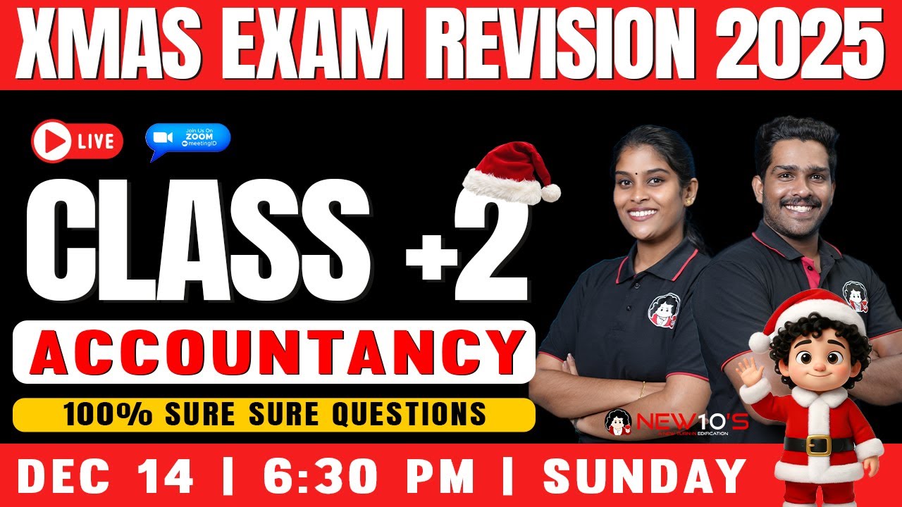 PLUS TWO COMMERCE ACCOUNTANCY  | CHRISTMAS EXAM SURE SHOT QUESTION DISCUSSION | 2025 -2026 | NEW10'S
