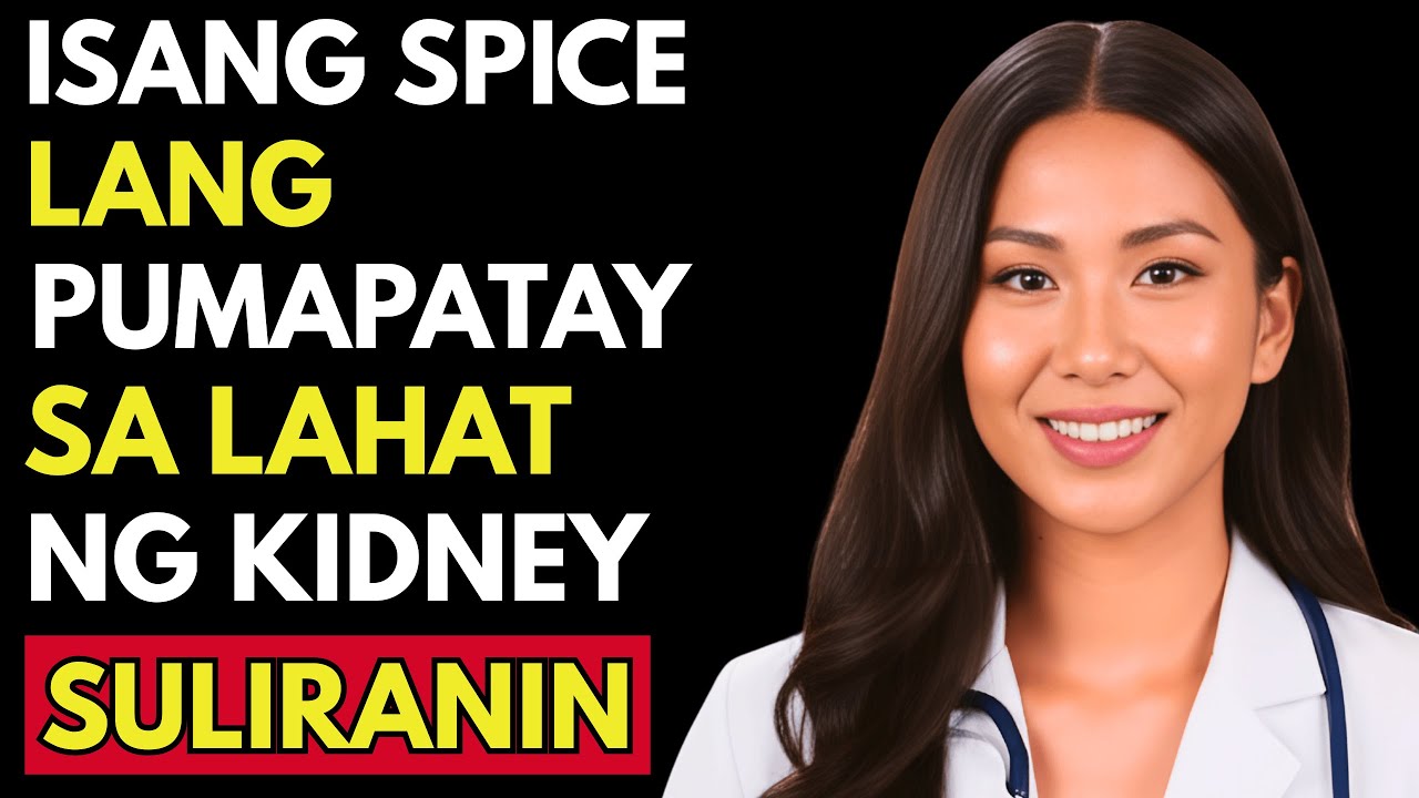 ❗Itong SPICE Naglilinis ng Inyong KIDNEYS at Nag-FLUSH OUT ng TOXINS Instantly! | Dr. Elena Santos