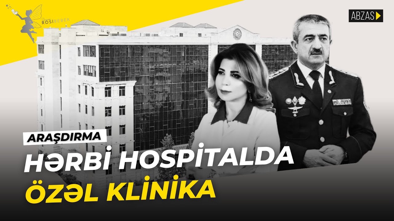 Araşdırma: Hərbi hospitalda özəl klinika