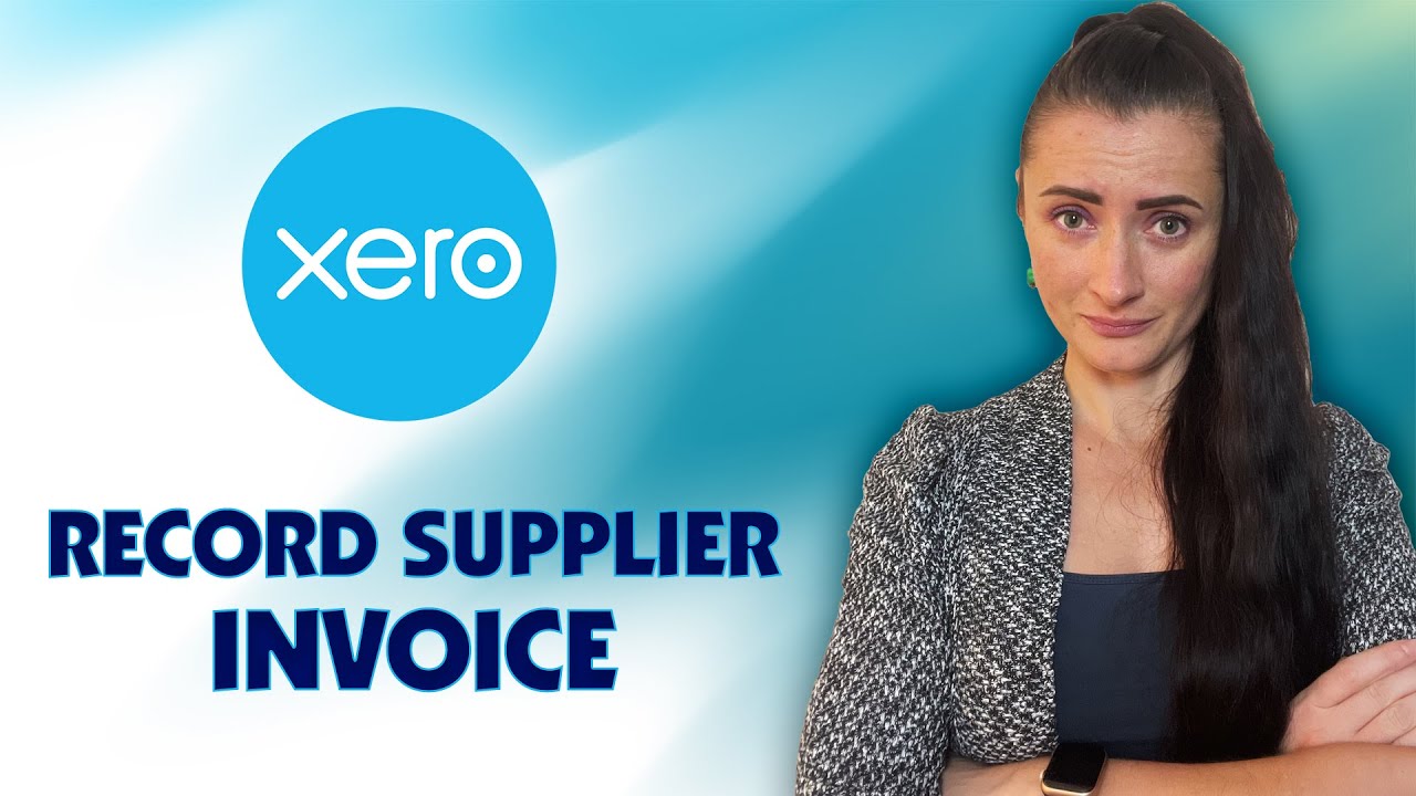Как зарегистрировать счет-фактуру или счет поставщика в Xero?