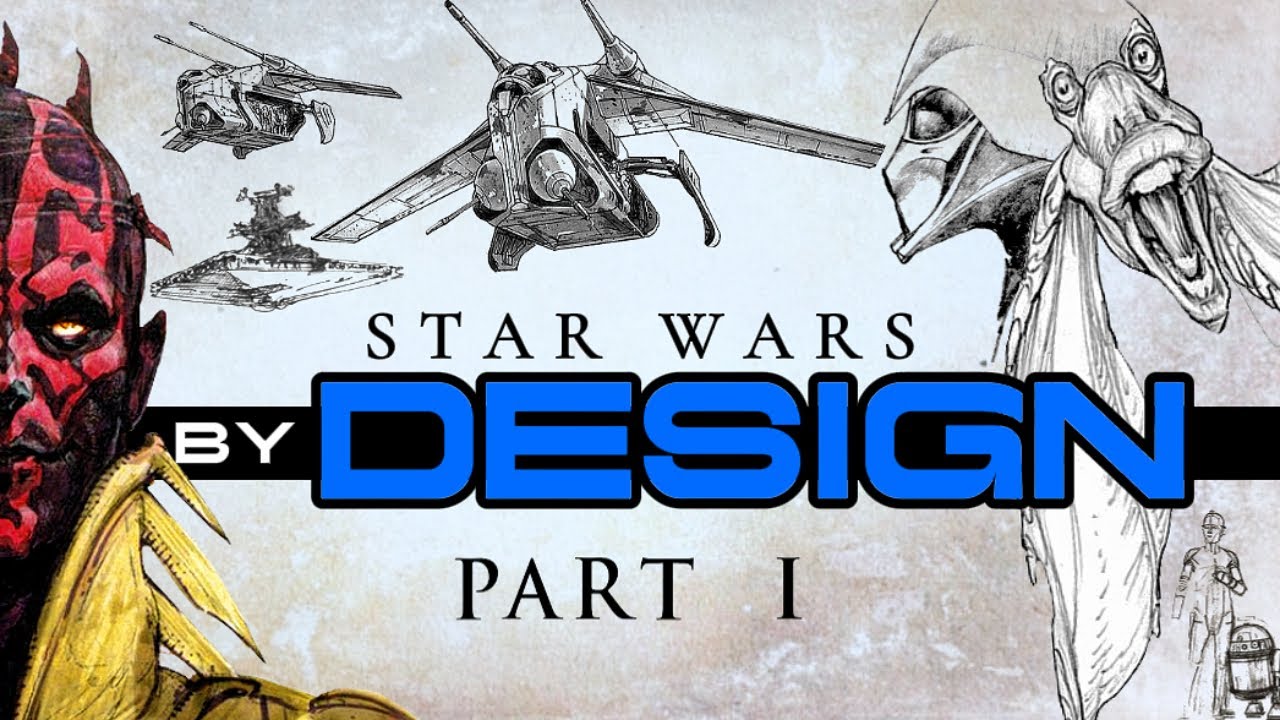 Star Wars by Design: When Art Fails - Part I