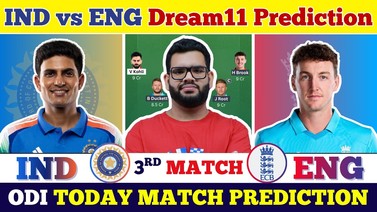IND vs ENG 3rd ODI Today Match Prediction| India vs England Dream11| IND vs ENG Dream11