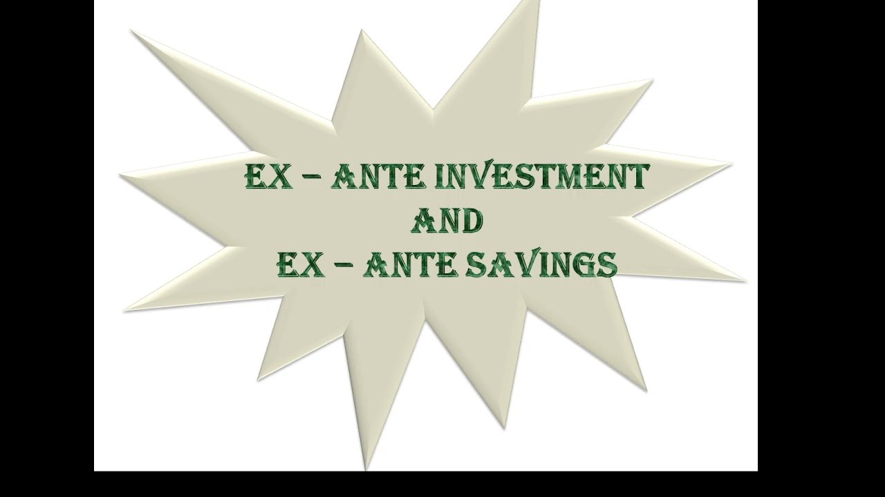 Ex ante savings and ex ante investment