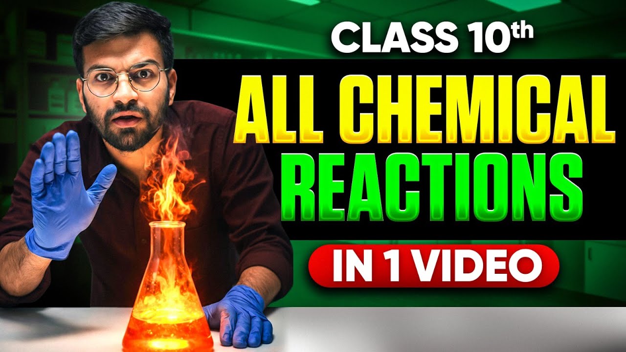 Class 10 All IMPORTANT CHEMISTRY REACTIONS & EQUATIONS | Final Class 10th Science Board Exam