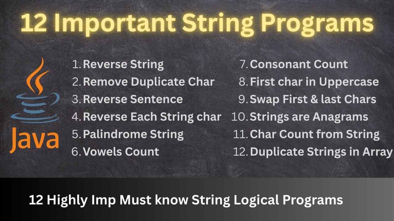 12 Imp Java String Logical Programs | Reverse, Palindrome, remove duplicate char Master Java String