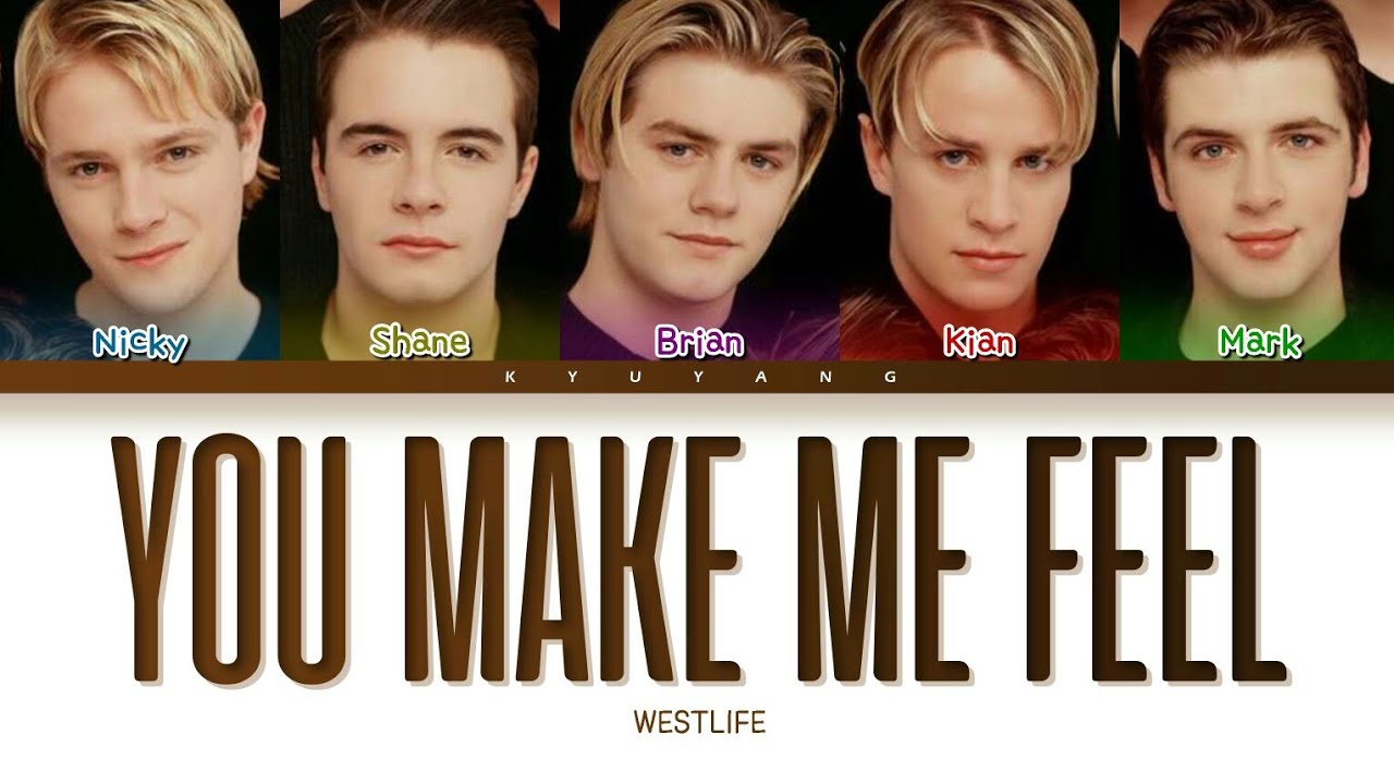 Westlife - You Make Me Feel | Color Coded Lyrics [Eng]