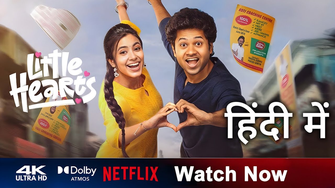 Little Hearts (2025) Hindi Dubbed Now Streaming on Netflix | Trailer Explained In Hindi