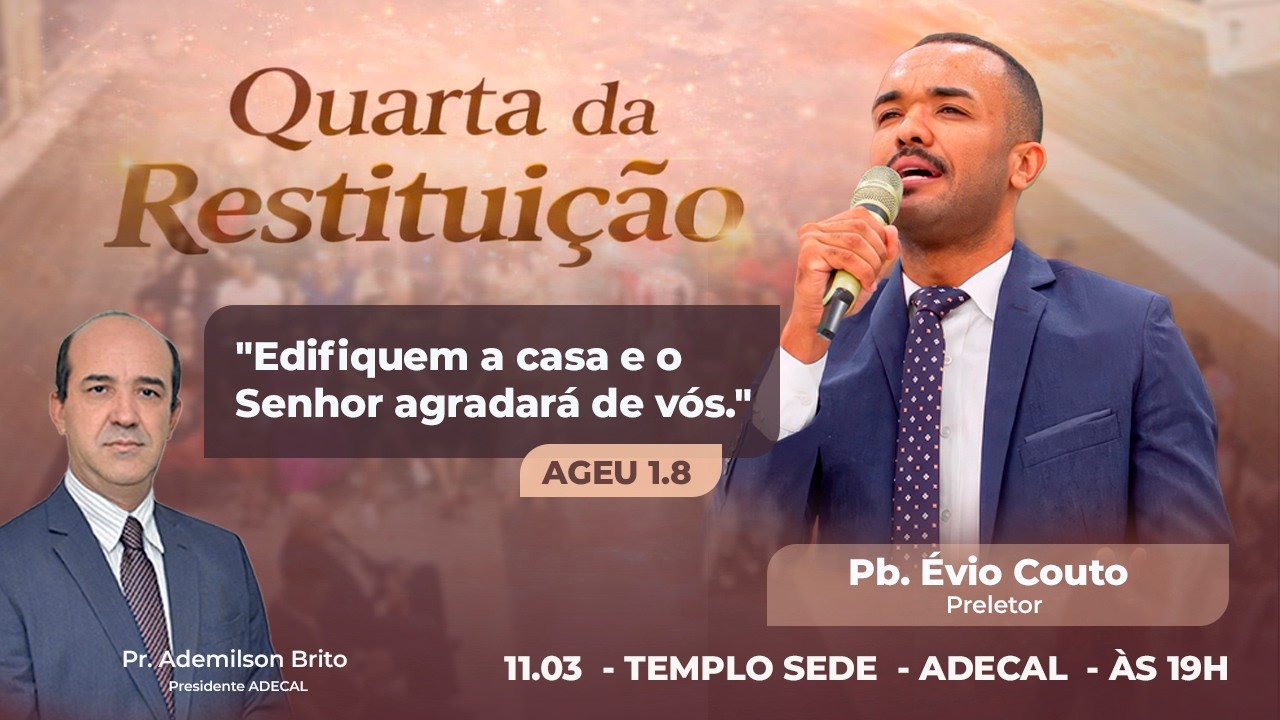QUARTA DA RESTITUIÇÃO - PB. ÉVIO COUTO