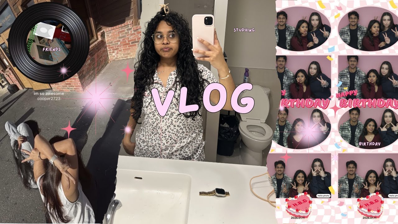 Uni Life: Hanging with friends, birthdays, studying, and hometown friends!!!!