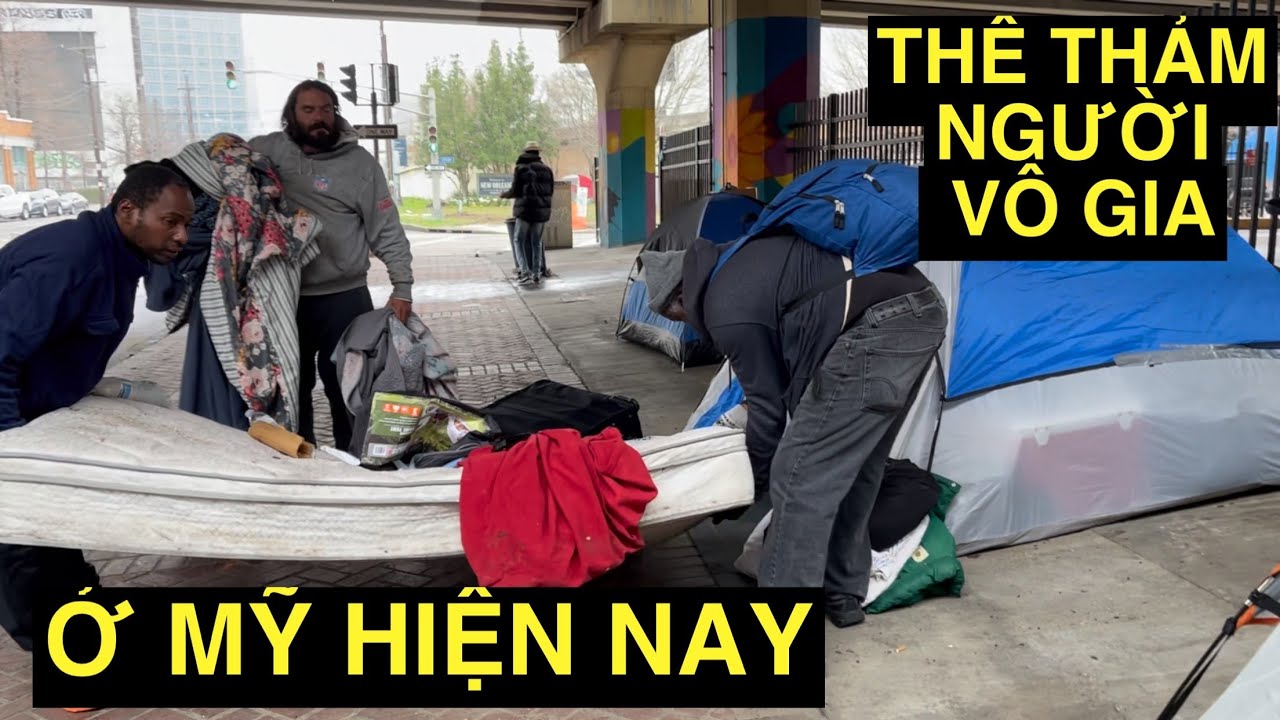 THÊ THẢM NGƯỜI VÔ GIA CƯ Ở MỸ HIỆN NAY
