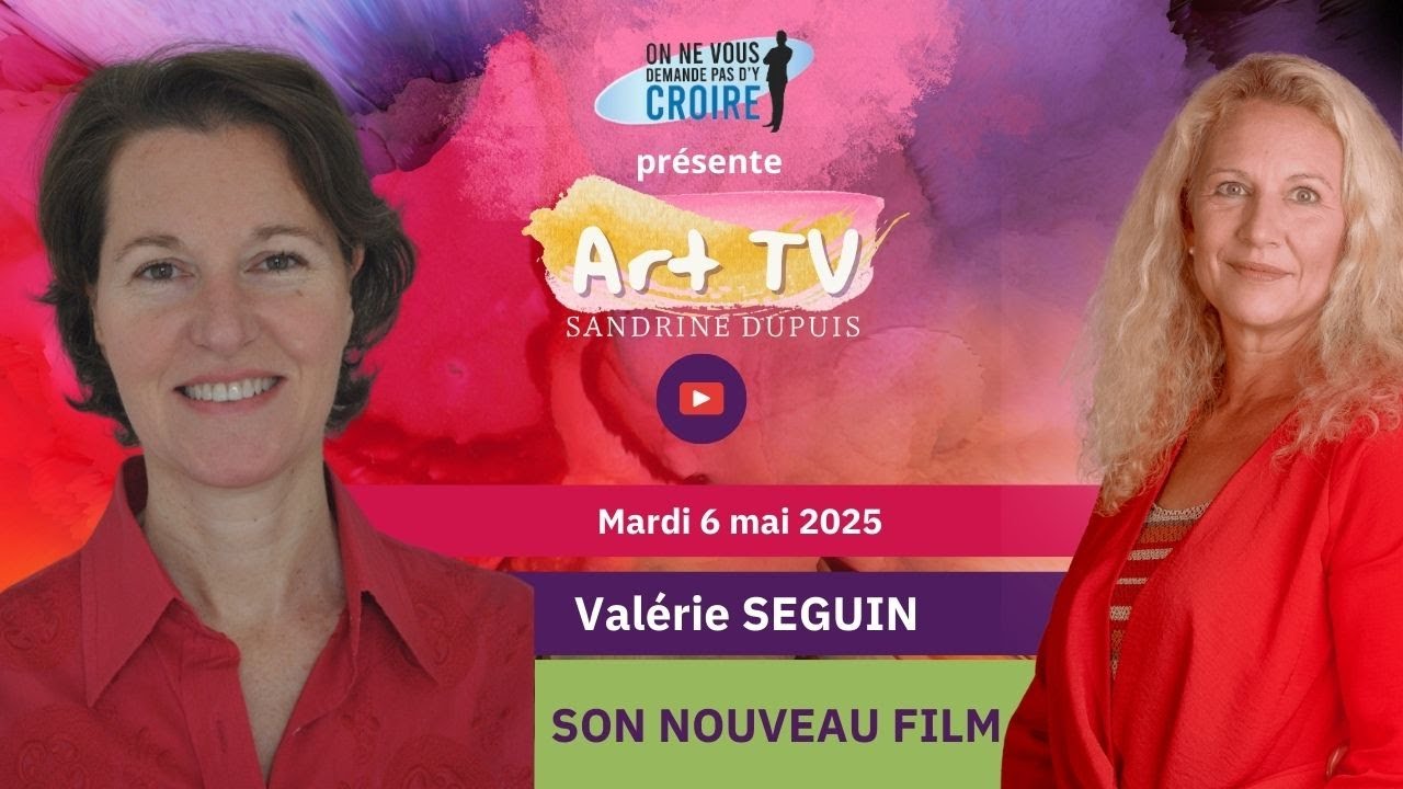 ❤️ Valérie Seguin réalisatrice de films relatifs à la mort et à l'invisible, un baume pour le coeur
