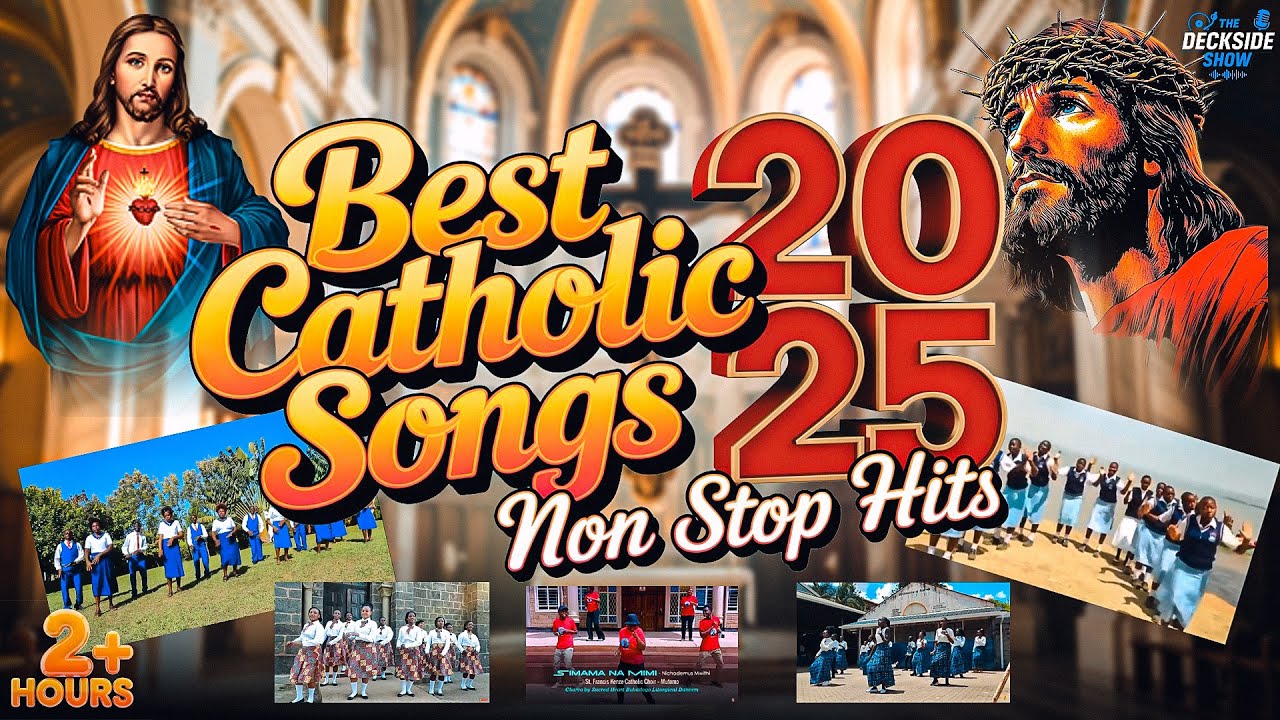 BEST CATHOLIC SONGS EAST AFRICA 2025  | Latest Nonstop Praise & Worship Mix Vol 2