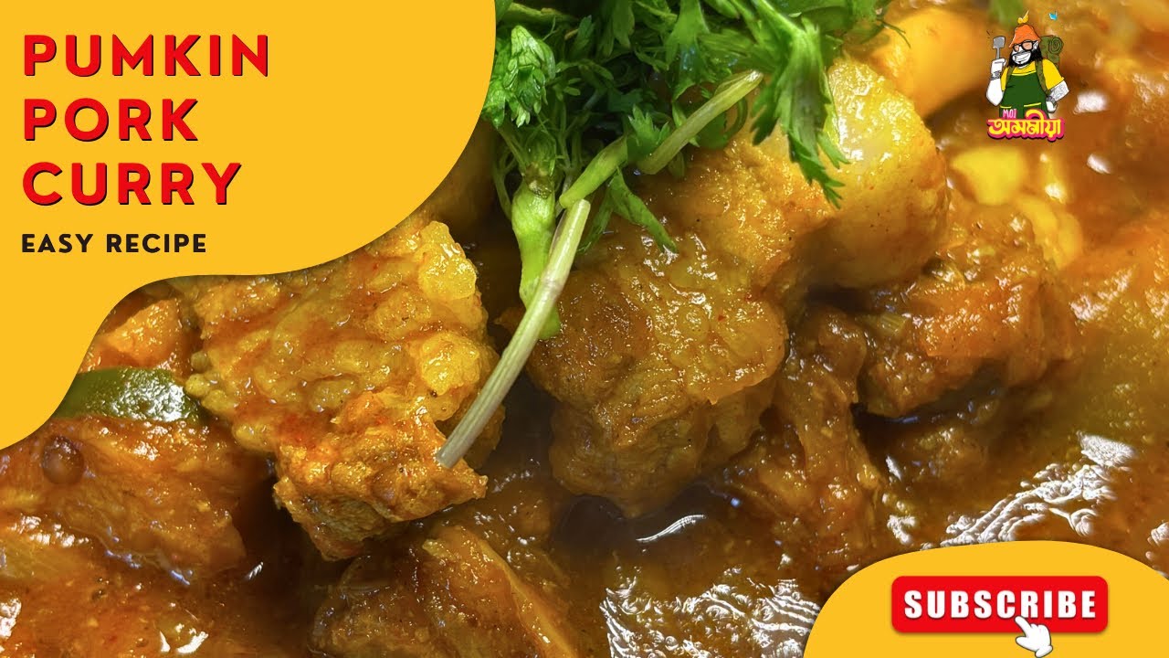 Pumpkin Pork Curry Recipe | Kaddu Pork Sabzi Assamese Style | Moiaxomiya
