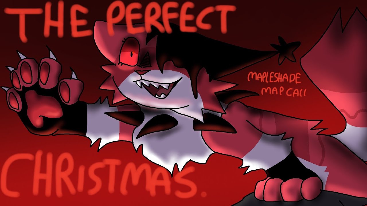 THE PERFECT CHRISTMAS - MAPLESHADE MAP CALL. (CLOSED.) (10/51 done)