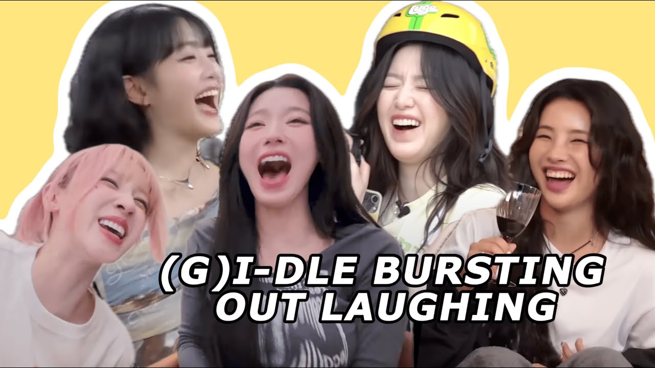 (G)I-DLE bursting out laughing