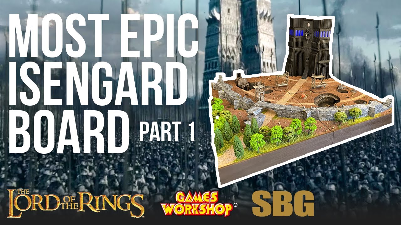 EPIC Isengard Board Build For SBG Magazine - Part 1