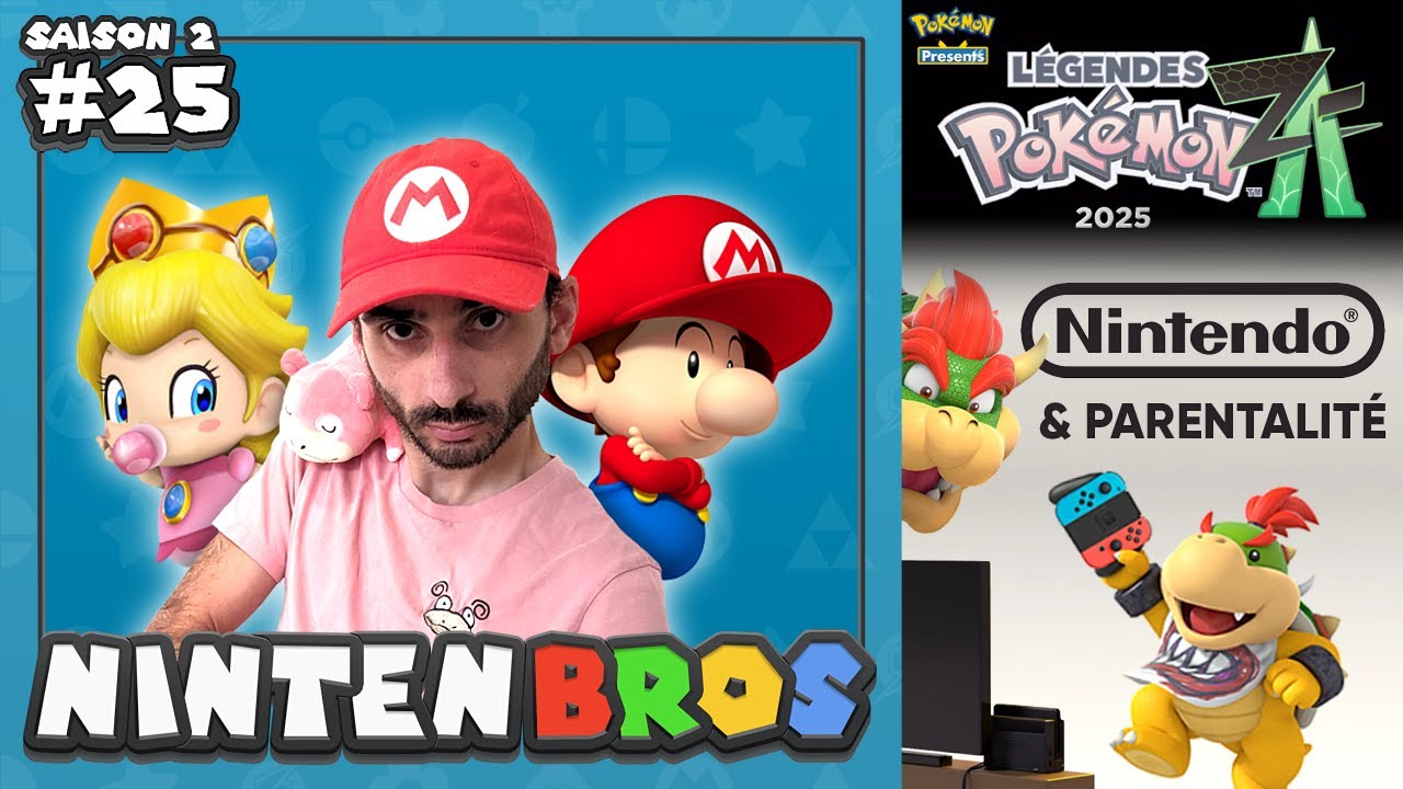 LES NINTENBROS S02E25 - NINTENDO et PARENTALITÉ