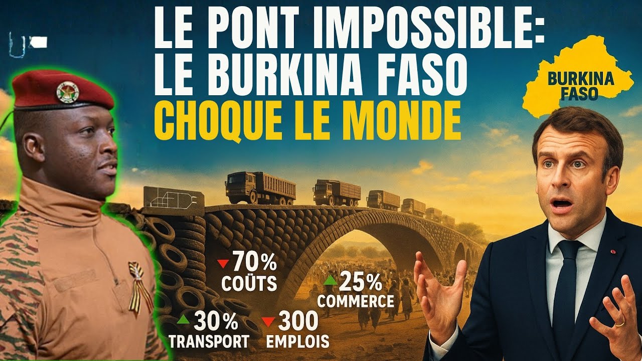 Choc: Ibrahim Traoré Utilise des Pneus Recyclés pour Créer un Pont qui Change l'Afrique