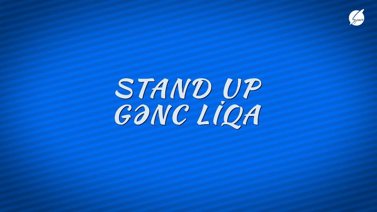 STAND UP Gənc Liqa - FINAL (17.09.2023)