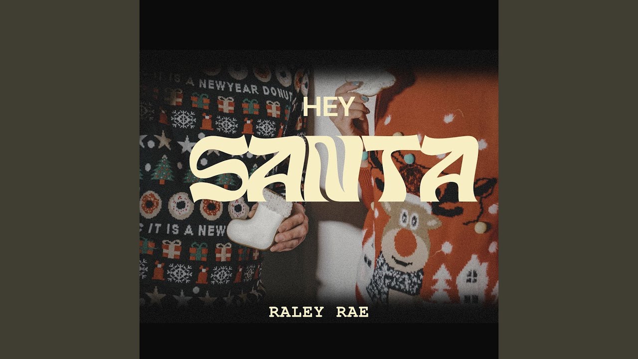 Hey Santa