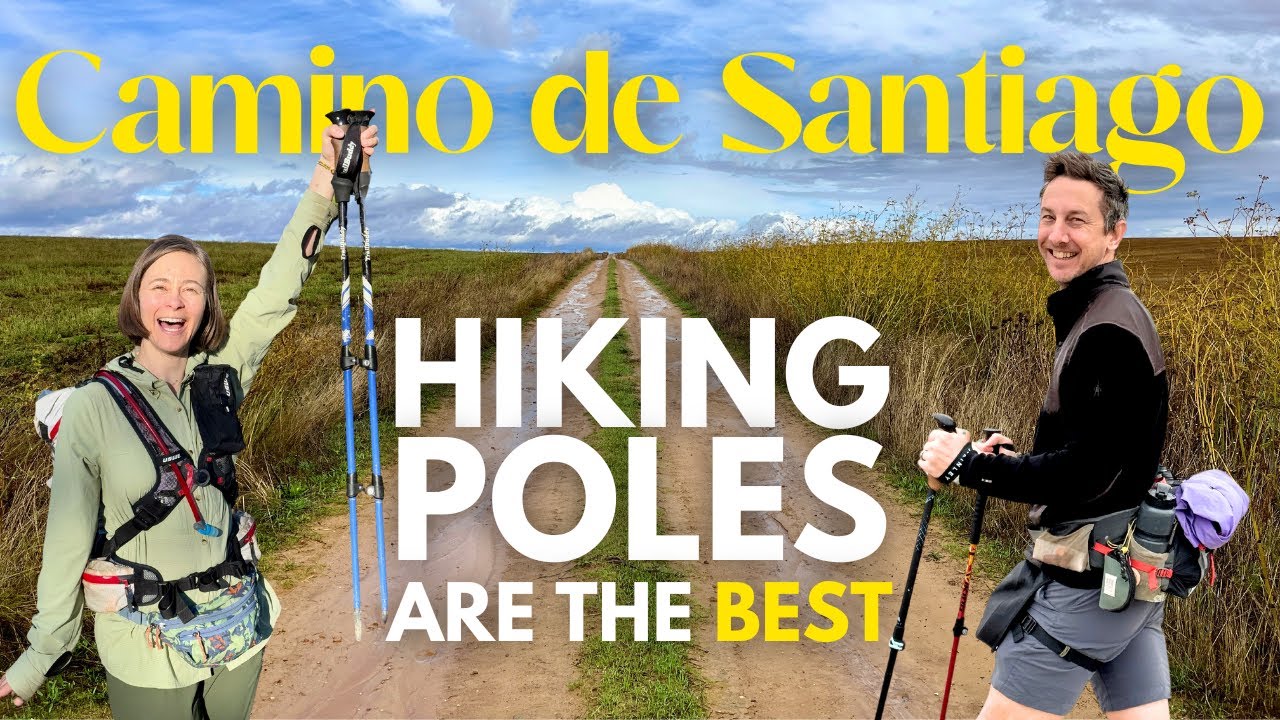 Yes, You Need Hiking Poles for the Camino de Santiago