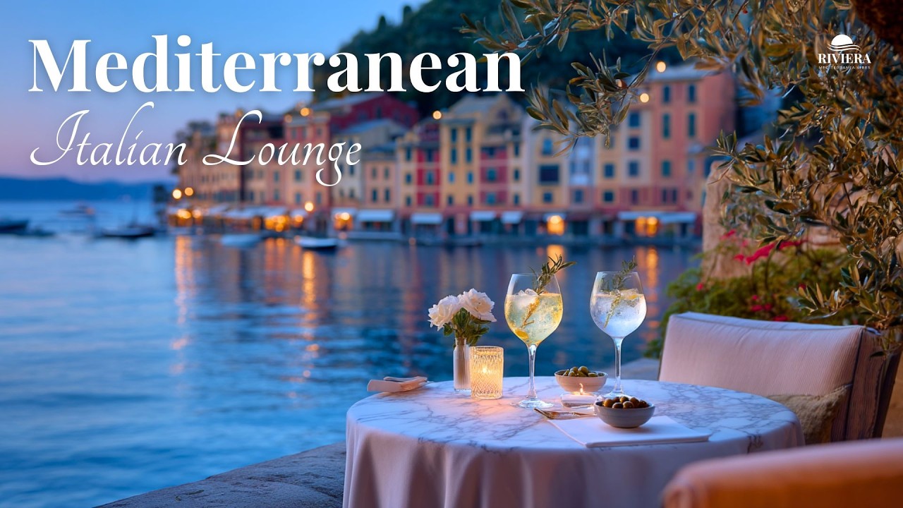 Evening in Portofino 🍸 Riviera Mediterranea Lounge for Golden Hour | Aperitivo & Dinner Atmosphere
