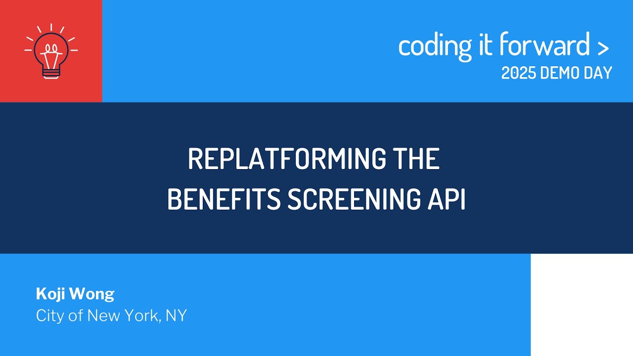 Koji Wong: Replatforming the Benefits Screening API