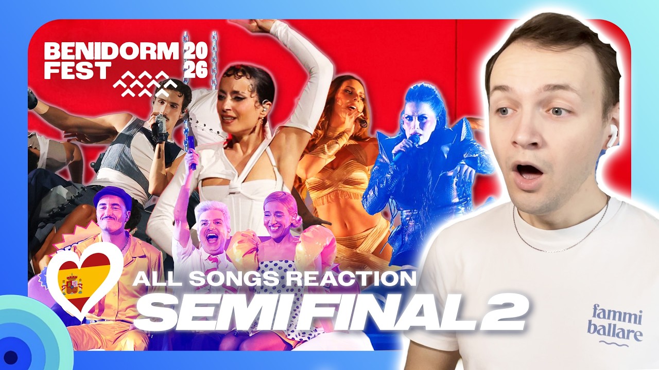 BENIDORM FEST 2026 REACTION SEMI FINAL 2 🇪🇸 (Rosalinda Galan, Atyat, Mayo...) All Live Performances