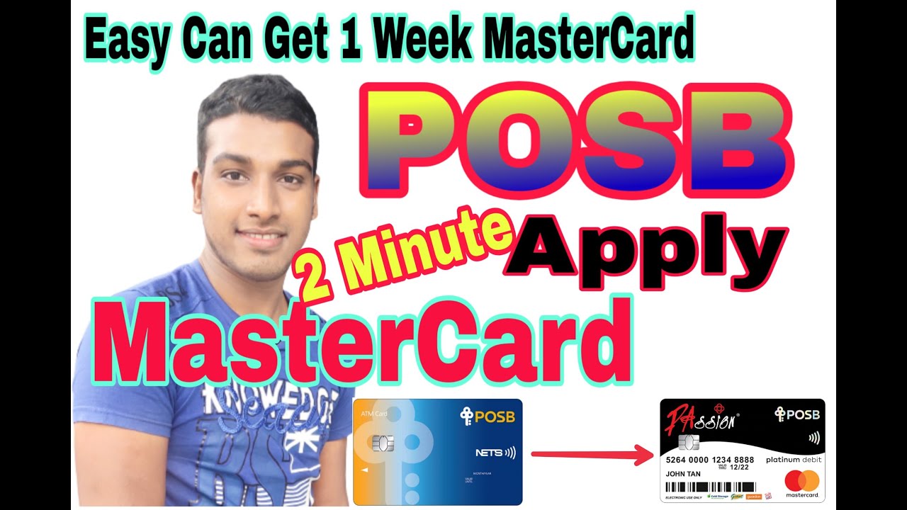 Easy Apply Mastercard Posb/Dbs// Only 1 week Get Mastercard  Debit Card