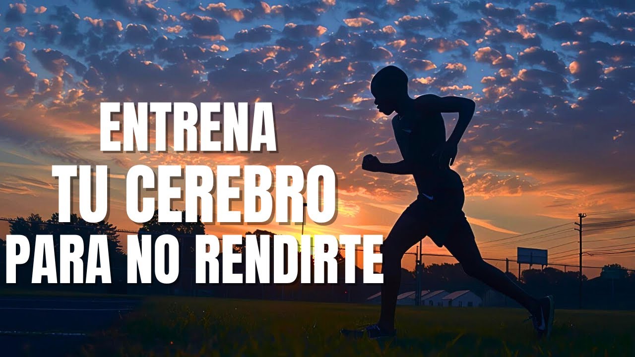 Neurociencia de la Disciplina: Entrena Tu Cerebro Para No Rendirte