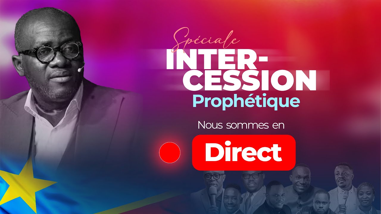 SPECIALE INTERCESSION PROPHETIQUE JOUR 4