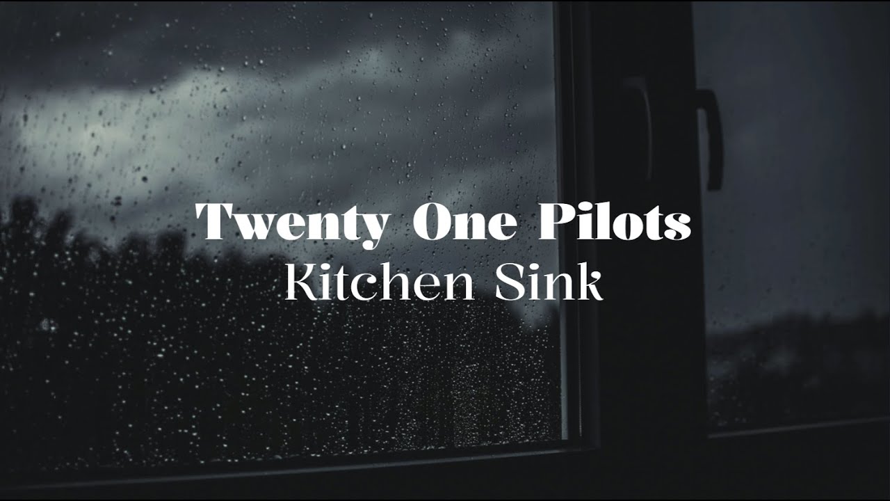 Kitchen Sink | Letra en español | Twenty One Pilots