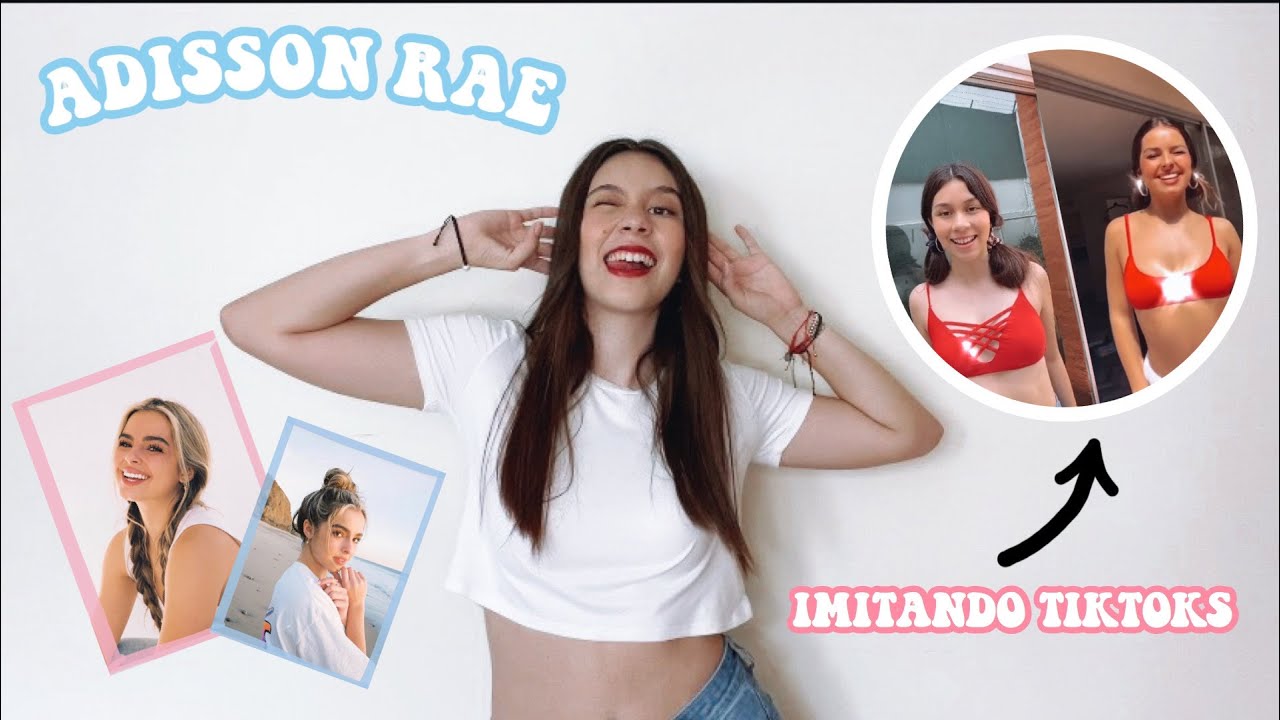 IMITANDO TIKTOKS DE ADDISON RAE✰