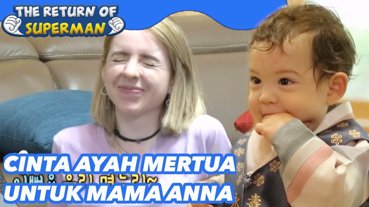 Cinta Ayah Mertua Untuk Mama Anna |Nostalgia Superman|SUB INDO/ENG|181007 Siaran KBS WORLD TV|
