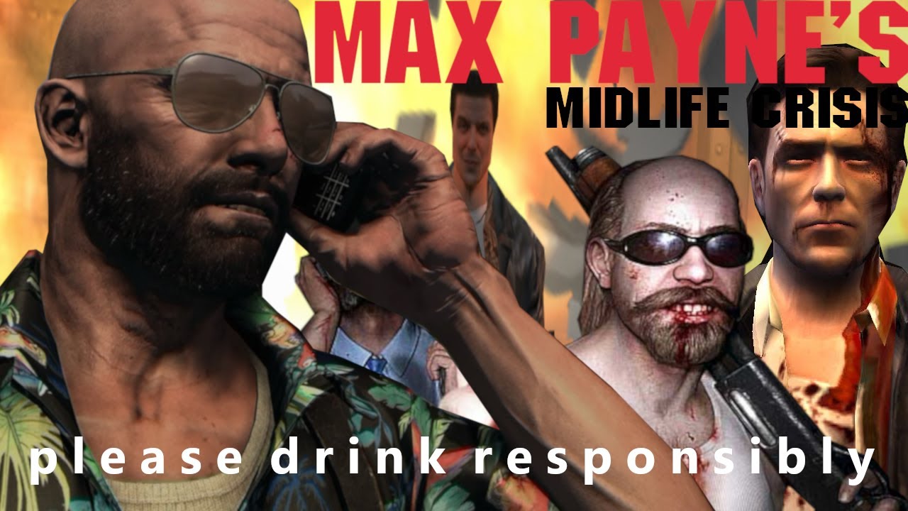 [YTP] Max Payne's Midlife Crisis