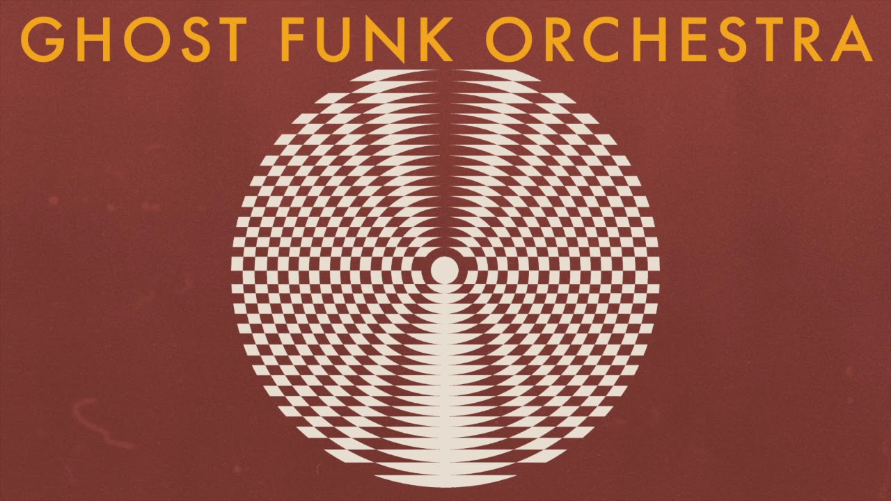 Ghost Funk Orchestra - Walk Like A Motherfucker