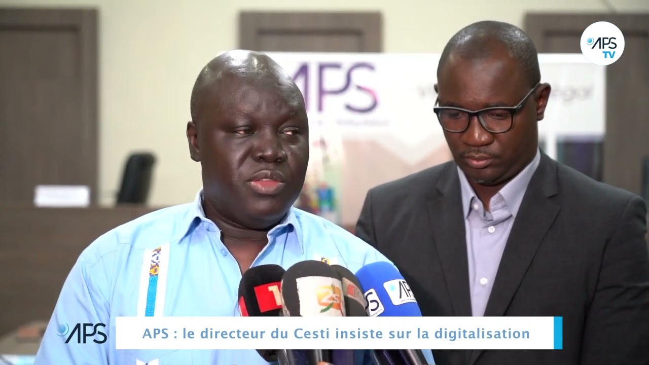 APS : le directeur du Cesti insiste sur la digitalisation