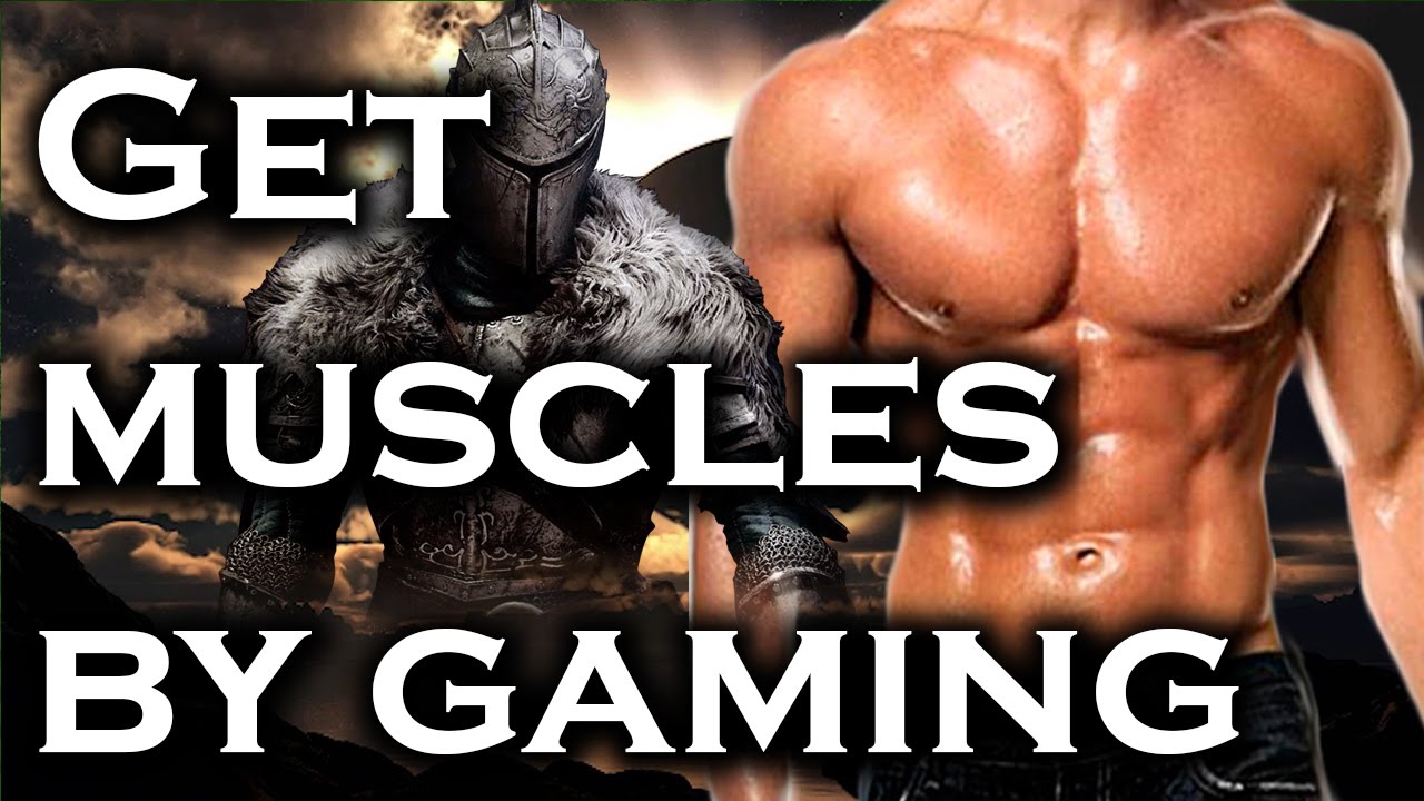 HOW TO BUILD MUSCLE WHILE GAMING